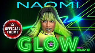 Naomi – Glow Feat Billy B Entrance Theme [upl. by Acinorev]