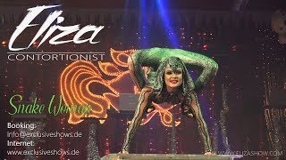 Contortion  Eliza  Snake Show [upl. by Eiluj773]