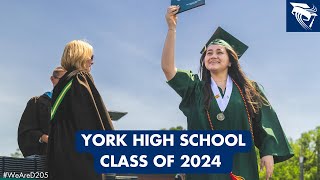 York High School Graduation 2024 [upl. by Nosnek]