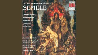 Semele HWV 58 Act I  quotEndless pleasure endless lovequot [upl. by Nylecsoj]