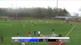 Wells vs Hilbert  AMCC Womens Lacrosse Semifinal [upl. by Sjoberg]