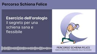 Esercizio dellorologio il segreto per una schiena sana e flessibile [upl. by Waddle]