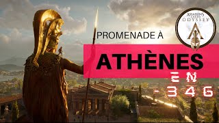 Visite guidée d’ATHÈNES en 346 avant Jésus Christ avec assassinscreedodyssey [upl. by Brott]