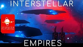 Interstellar Empires [upl. by Lebasy180]