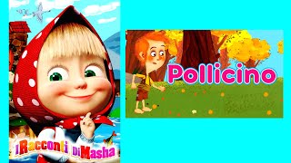 I racconti di Masha Pollicino  libro con giochi e stickers  audiolibro per bambini [upl. by Nima]