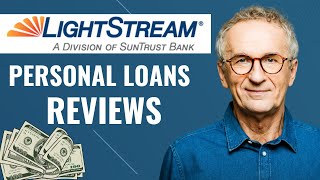 LightStream Personal Loans Review [upl. by Keating]