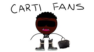 Playboi Carti Fans Be Like [upl. by Nosiram]