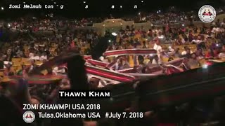 ThawnKham  Tuhun Zomi  Zomi Khawmpi USA 2018 [upl. by Ecniuq47]