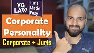 Corporation  Legal Personality  Jurisprudence [upl. by Barby]