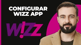 Cómo configurar la app Wizz [upl. by Ume600]