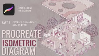 How to Make Isometric Diagrams in Procreate Tutorial  Procreate for Architects Part 6 [upl. by Anderea]