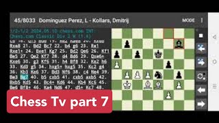 Chess Tv part 7 chessgames [upl. by Anma]