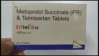 EritelB 25 Tablet  Metoprolol Succinate amp Telmisartan Tablet  Eritel B 25mg Tablet Uses Dosage [upl. by Arrat]