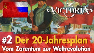 2 Der 20Jahresplan ✦ Lets Play Victoria 3 ✦ Vom Zarentum zur Weltrevolution Russland [upl. by Pearlstein1]