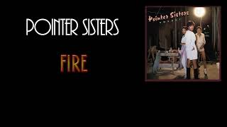 Pointer Sisters  Fire Extended [upl. by Aiuqes]