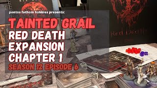 Tainted Grail  Red Death  S12E6  Season 12 Episode 6 Gameplay [upl. by Casta]