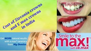 Zirconia and emax crown cost in India [upl. by Fasano]