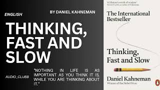 Thinking Fast And Slow By Daniel Kahneman In English  AUDIOCLUBB [upl. by Brody]