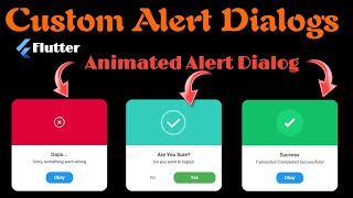 Custom Alert Dialogs in Flutter  Create Stunning and Interactive Dialogs [upl. by Adoh711]