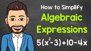 Simplifying Algebraic Expressions  Distributive Property amp Combining Like Terms  Math with Mr J [upl. by Aylward613]