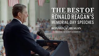 The Best of Ronald Reagans Memorial Day Speeches A Tribute to Our Fallen Heroes [upl. by Aissatan]