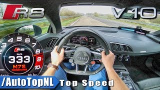 AUDI R8 V10 PLUS  AUTOBAHN POV 333KMH  ACCELERATION amp TOP SPEED by AutoTopNL [upl. by Nickerson]