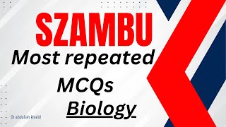 SZAMBU Biology most repeated MCQs  Szambu Mdcat MCQs  Biology top 72 mcs for szambu students [upl. by Kalbli]