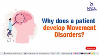 Why does a patient develop Movement Disorders  movementdisordercauses [upl. by Gisela]