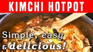 DELICIOUS Kimchi Hotpot Recipe [upl. by Mistrot871]