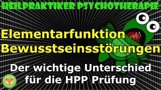 Heilpraktiker Psychotherapie LERNVIDEO Bewusstseinsstörungen  DER UNTERSCHIED FÜR DIE PRÜFUNG [upl. by Asiak200]