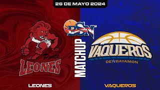 Leones de Ponce vs Vaqueros de Bayamón  BSN2024 [upl. by Elwin]