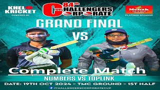 🔥NUMBERS VS TOPLINK🔥 84 CC THE FINAL 🥳 cricket cricketvideo final numbers corporatecricket [upl. by Froehlich]