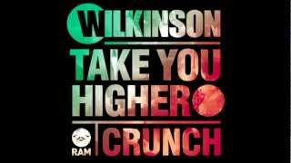 Wilkinson  Take You Higher Foamo Remix [upl. by Allveta728]