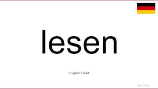 How to pronounce Lesen German [upl. by Cohbert76]