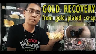 GOLD RECOVERY  3  PAANO IRECOVER ANG GOLD SA MGA SCRAP GOLD PLATED ITEMS [upl. by Nnoj829]