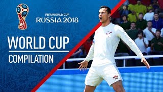 FIFA 18  WORLD CUP Goal Compilation [upl. by Ingra]