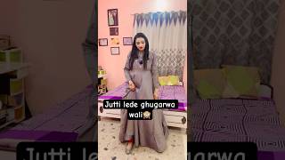 Jutti lede ghungharoo wali🙈 trending viral jutti punjabi shortsfeed shorts dance youtube [upl. by Daub488]