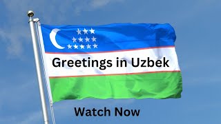 General greetings in Uzbek  Uzbek language learning for beginners [upl. by Noy]