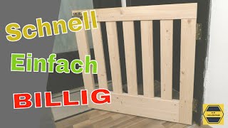 Die billigste Absperrgitter für Treppen  Treppenschutzgitter selber bauen [upl. by Geno142]