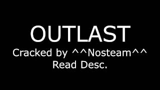 Windows only Download Outlast for free Cracked by noSteam [upl. by Ahsotal560]