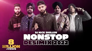 Nonstop Desi Mixes 2023  DJ Nick Dhillon Diljit Dosanjh Shubh Ap Dhillon amp More [upl. by Gram]