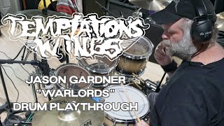 Jason Gardner  Temptations Wings  Warlords drum playthrough [upl. by Rialcnis]