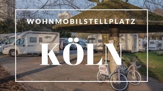 Wohnmobilstellplatz in Köln  Reisemobilhafen Köln [upl. by Eilloh]