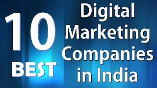 Top 10 Digital Marketing Companies in india [upl. by Amice]