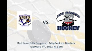 MayPort Ice Dawgs Bantams vs Red Lake Falls Bantams  Purple [upl. by Selima]