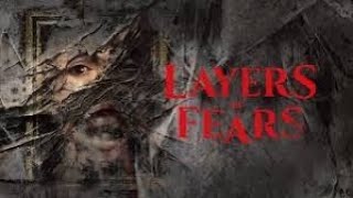 Layers Of Fear Gameplay [upl. by Maximo]