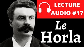 LE HORLA Guy de MAUPASSANT  Livre Audio Français Complet [upl. by Hewet491]