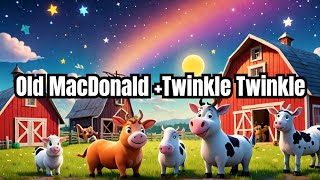 Old MacDonald Had A Farm  Twinkle Twinkle Little Star  Nursery Rhymes amp Kids Songs  Baby Songs [upl. by Elpmid]