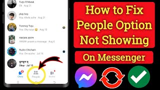 How to Fix Messenger People Option Not Showing Problem 2024 [upl. by Zerlina]