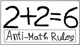 2  2  6 How  AntiMath Rules [upl. by Basil]